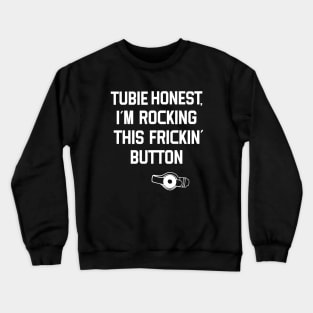 Tubie Awareness Rocking this Button Design Crewneck Sweatshirt